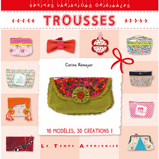 Trousses - Corine Romeyer