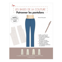 Les bases de la couture : Patronner les pantalons