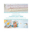 Le grand livre de la couture pour bébé - Mango éditions